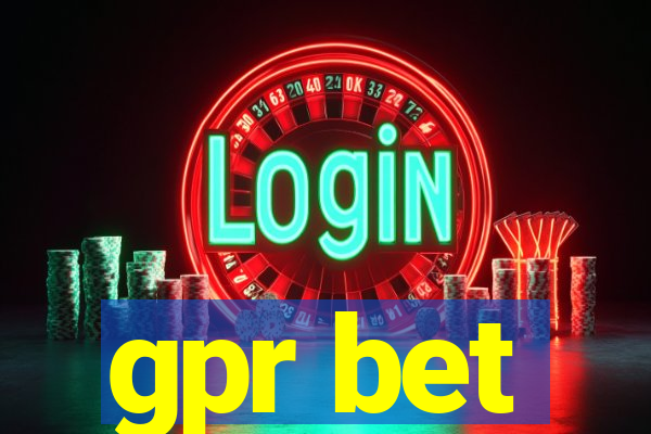 gpr bet